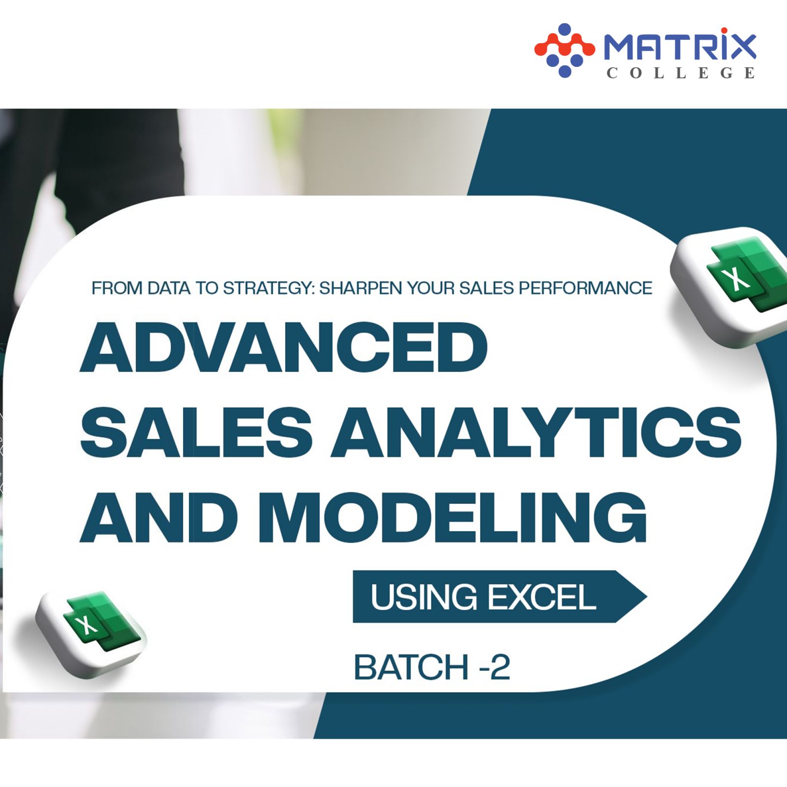 Advance Sale Analysis and Modeling Using Excel Batch -2