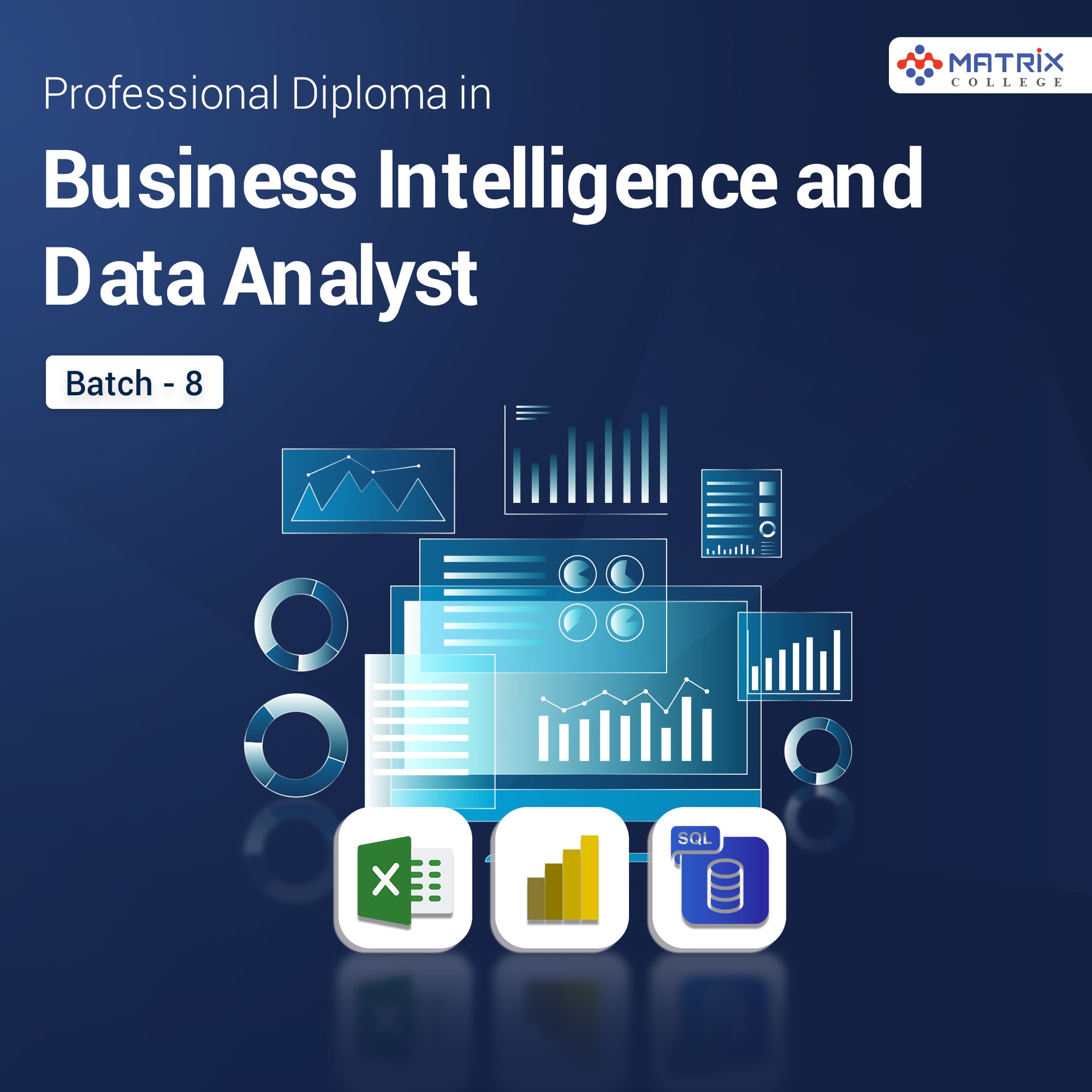 Diploma in Business Intelligence and Data Analyst Batch-8 | Matrix ...