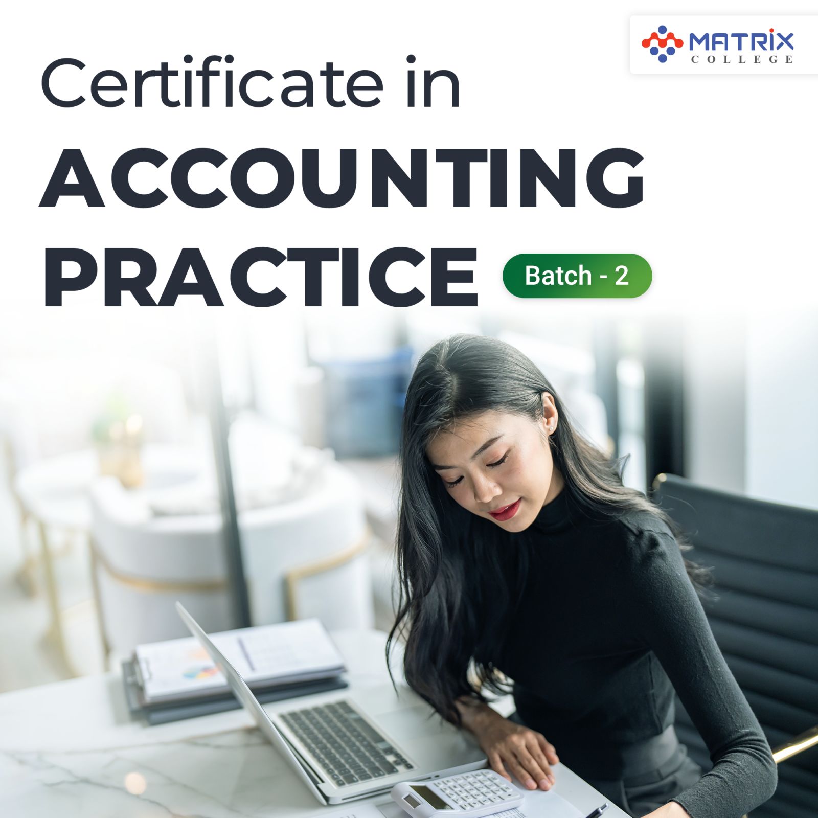 Certificate in Accounting Practice Batch-2