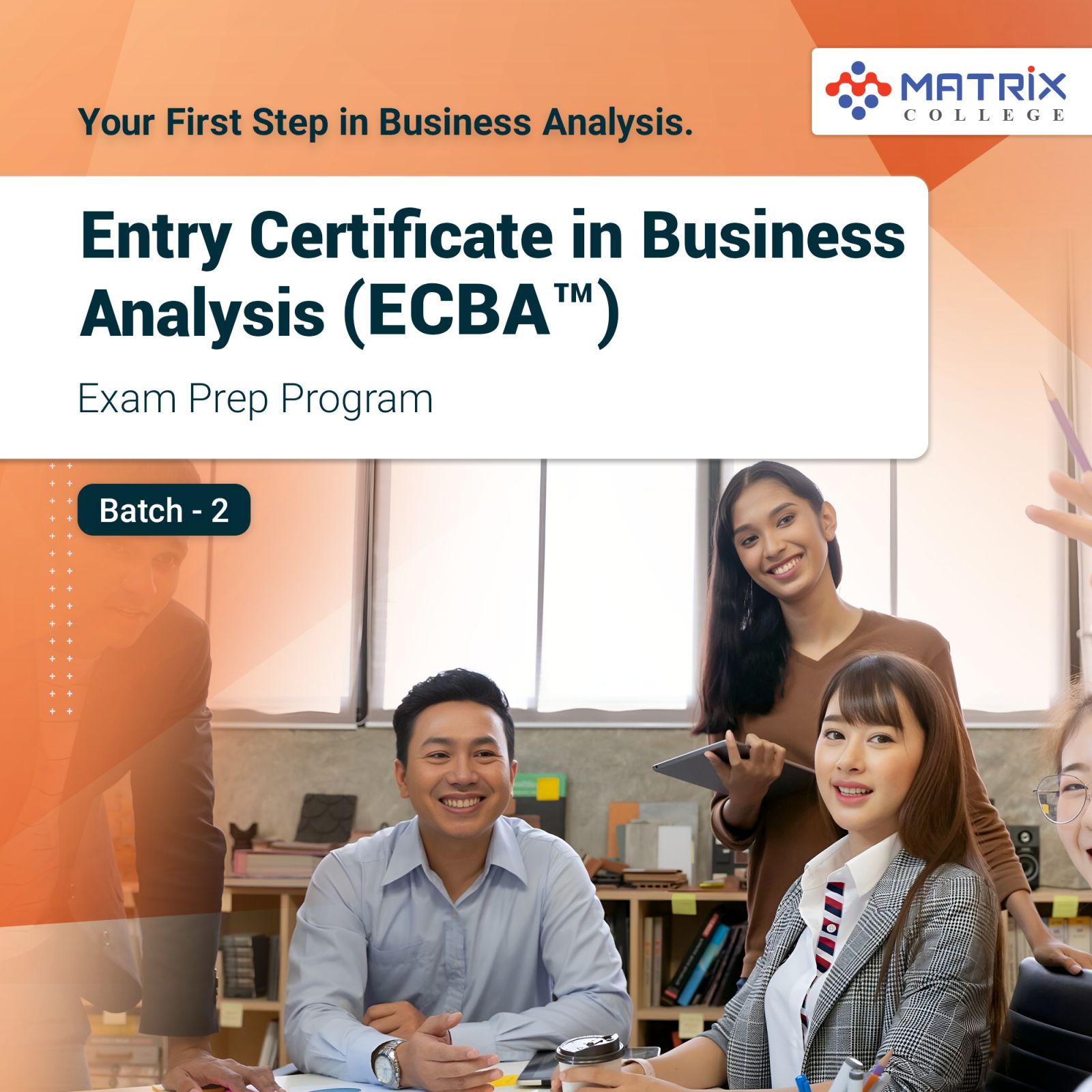 Entry Certificate in Business Analysis Exam Preparation Program (ECBA) Batch-2