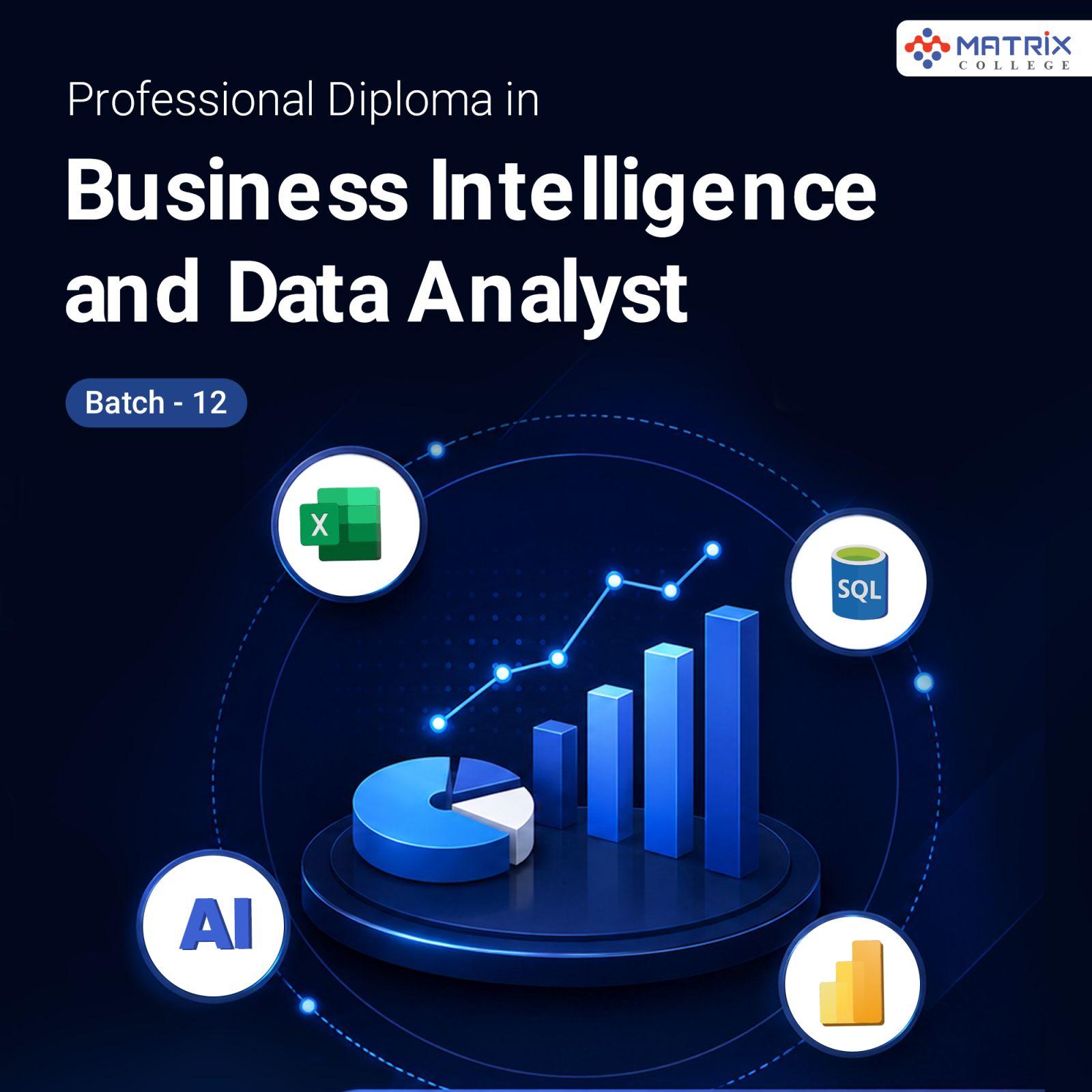 Diploma in Business Intelligence and Data Analyst Batch-12