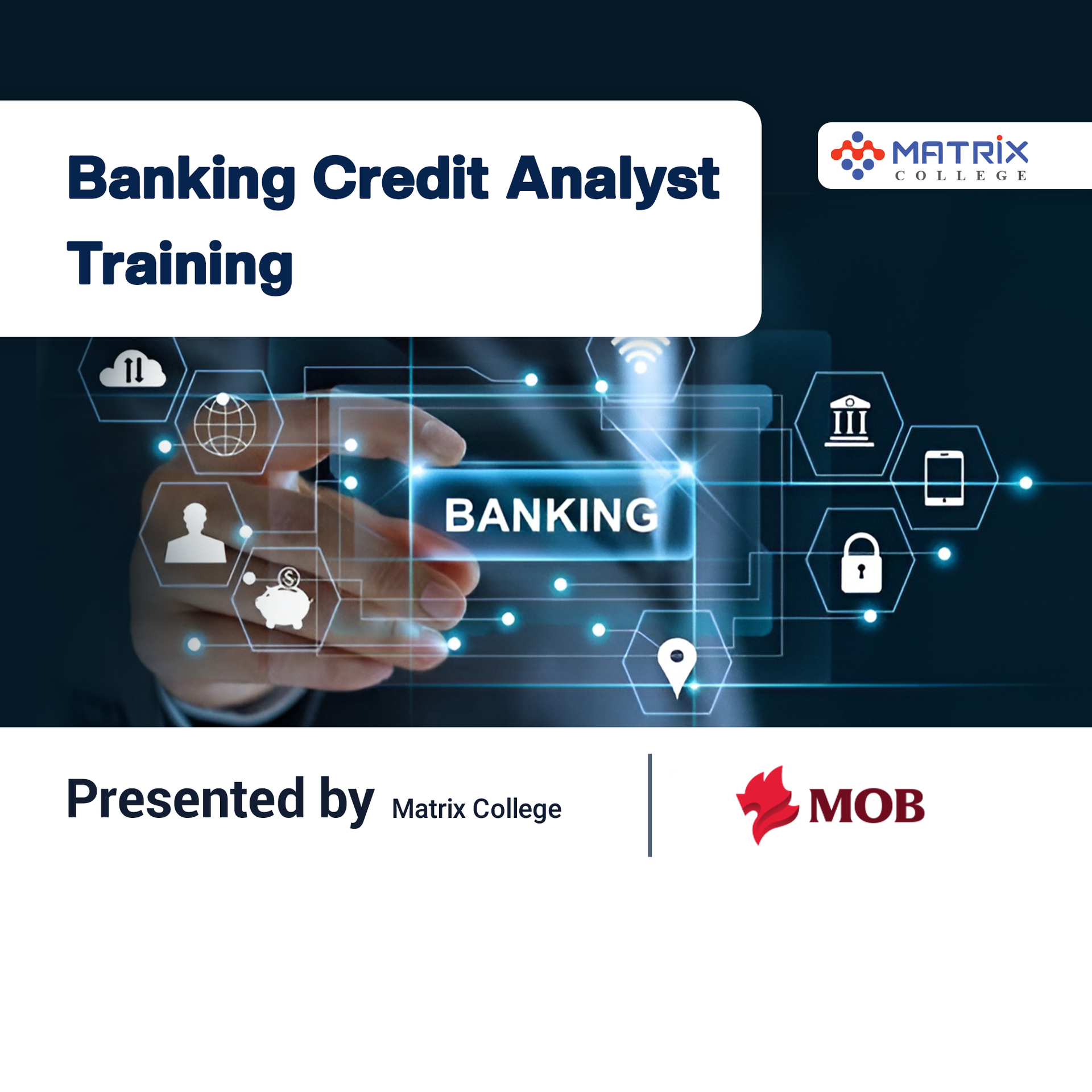Banking Credit Analyst : MOB Bank