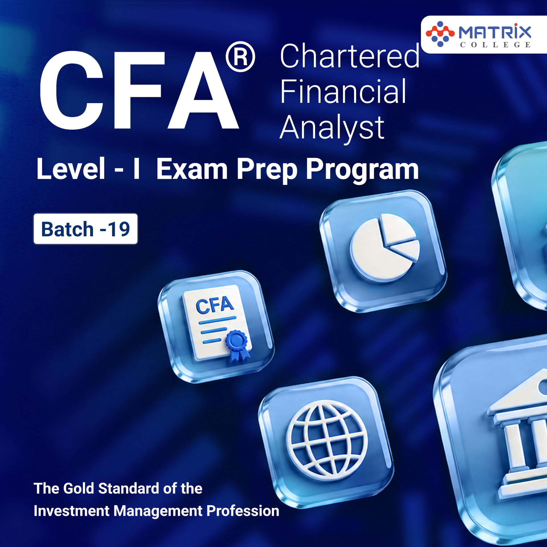 Chartered Financial Analyst Level 1 , Batch-19